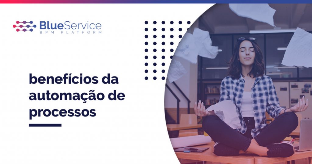 benefícios da automação de processos